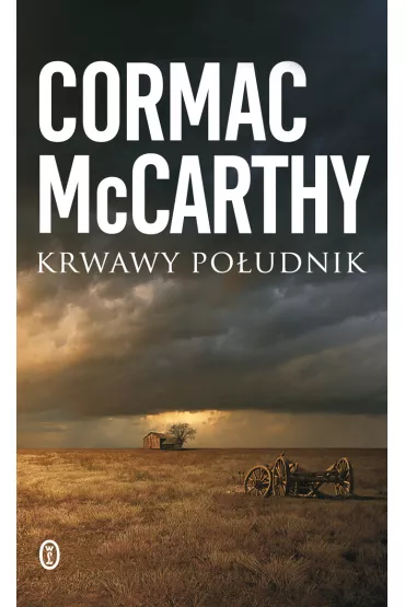 Krwawy po�udnik - Cormac McCarthy