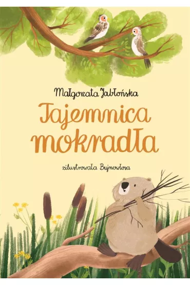 Tajemnica mokrad�a - Ma�gorzata Jab�o�ska
