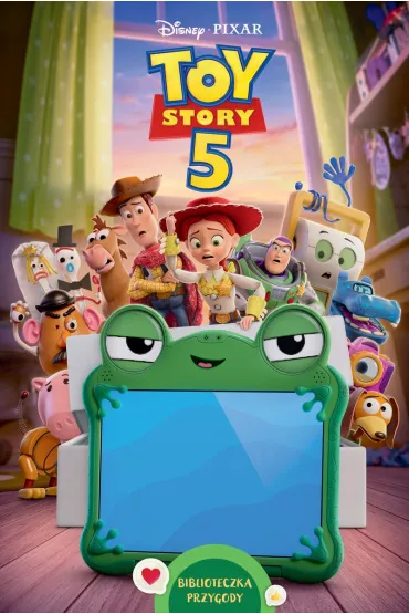 Toy Story 5. Biblioteczka przygody. Disney Pixar - Steve Behling