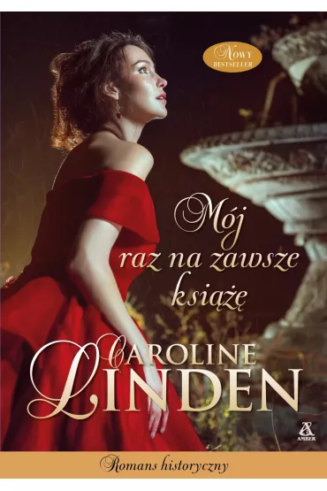 M�j raz na zawsze ksi���. Grzeszne zak�ady. Tom 1 - Caroline Linden
