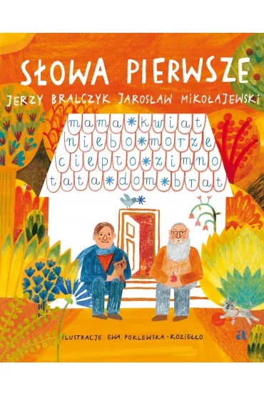 S�owa pierwsze - Jaros�aw Miko�ajewski, Jerzy Bralczyk