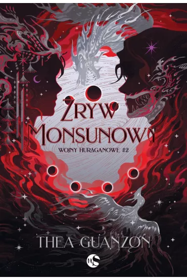 Zryw Monsunowy. Wojny huraganowe. Tom 2 - Thea Guanzon