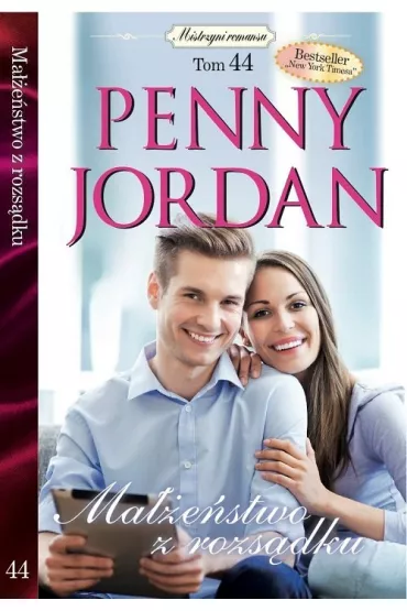 Ma��e�stwo z rozs�dku. Mistrzyni romansu. Tom 44 - Penny Jordan