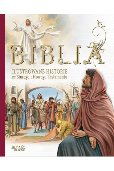 Biblia. Ilustrowane historie ze Starego i Nowego Testamentu - Malvina Mikl�s, Judit Donsz, Marian  Katalin