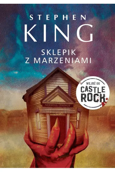 Sklepik z marzeniami. Castle Rock - Stephen King, Richard Chizmar