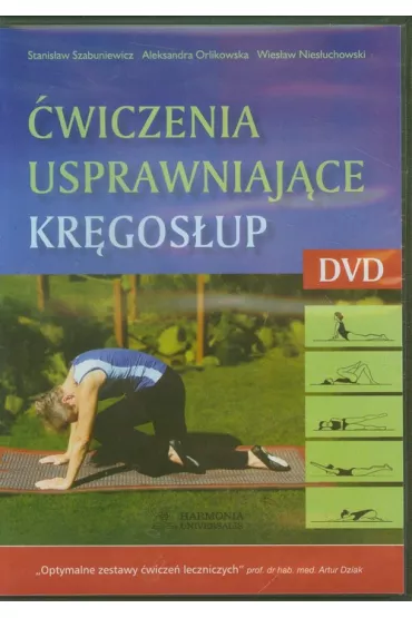 �wiczenia usprawniaj�ce kr�gos�up (P�yta DVD) - Aleksandra Orlikowska, Stanis�aw Szabuniewicz, Wies�aw Nies�uchowski
