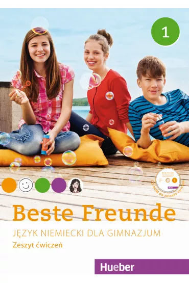 Beste Freunde 1. J�zyk niemiecki. Zeszyt �wicze�. Gimnazjum - Manuela Georgiakaki, Monika Bovermann, Christiane Seuthe, Anja Schmann