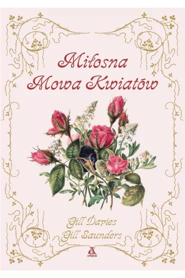 Mi�osna mowa kwiat�w - Gill Davis, Gill  Sanders