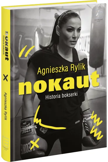 Nokaut. Historia bokserki - Agnieszka Rylik