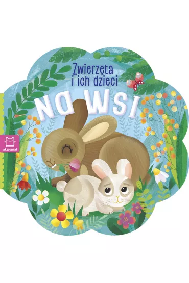 Na wsi. Zwierz�tka i ich dzieci