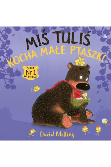 Mi� Tuli� kocha ma�e ptaszki - David Melling