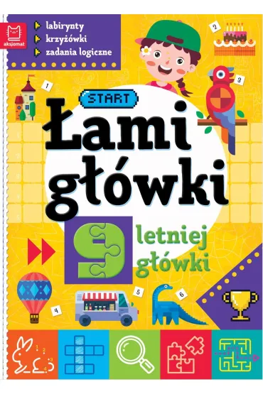 �AMIG��WKI 9-LETNIEJ G��WKI. LABIRYNTY, KRZY��WKI, ZADANIA LOGICZNE. WYDANIE II