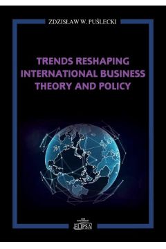 eBook Trends Reshaping International Business Theory and Policy pdf