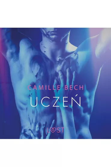 Audiobook Ucze� - opowiadanie erotyczne mp3 - Camille  Bech