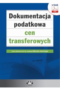 eBook Dokumentacja podatkowa cen transferowych (e-book) pdf