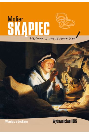 Skąpiec. Lektura z opracowaniem