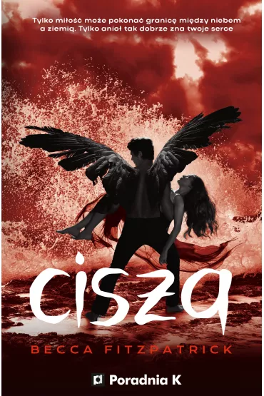 Cisza. Szeptem. Tom 3 - Becca Fitzpatrick
