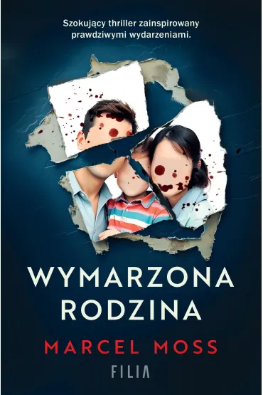 Wymarzona rodzina - Marcel Moss