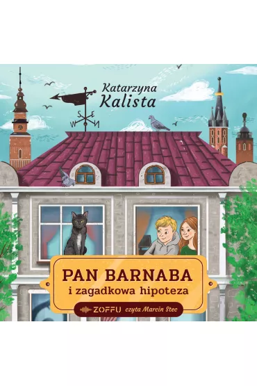 Audiobook Pan Barnaba i zagadkowa hipoteza mp3 - Katarzyna  Kalista
