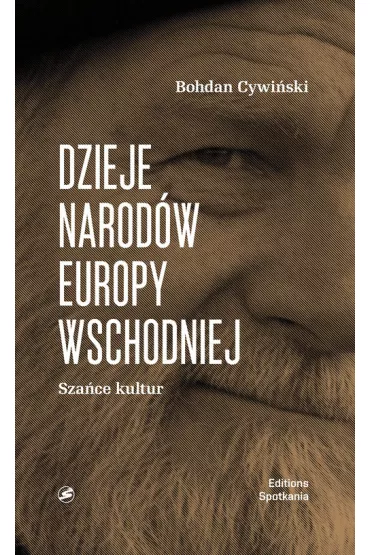 Dzieje Narod�w Europy Wschodniej Sza�ce Kultur - Bohdan Cywi�ski