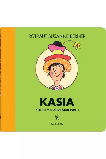Kasia z ulicy Czere�niowej - Rotraut Susanne Berner