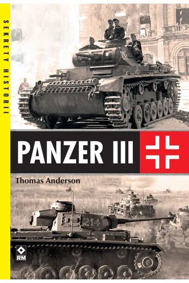 Panzer III - Thomas Anderson