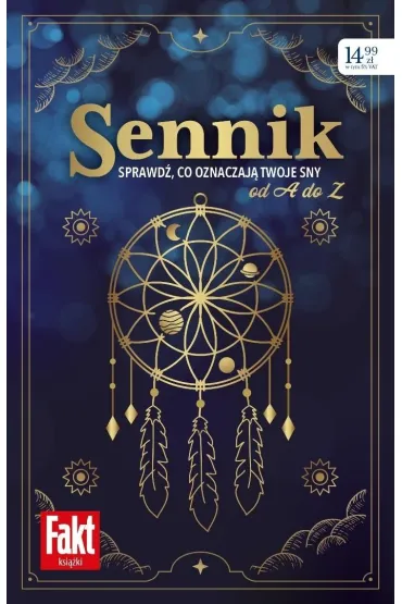 Sennik. Sprawd�, co oznaczaj� twoje sny - Magdalena Binkowska