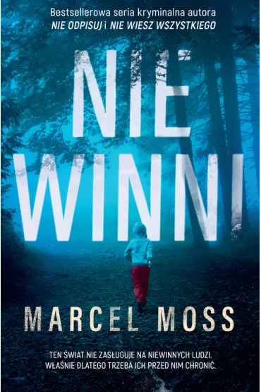 Niewinni. Echo. Tom 3. Wielkie Litery - Marcel Moss