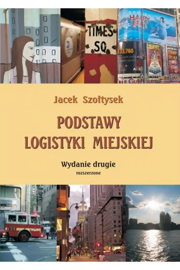 eBook Podstawy logistyki miejskiej pdf - Jacek Szo�tysek