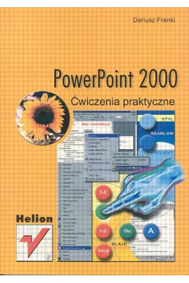 Power Point 2000 �wiczenia praktyczne - Frenki Dariusz - Dariusz Frenki