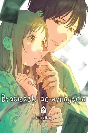 Braciszek do wynaj�cia. Tom 2 - Hako Ichiiro