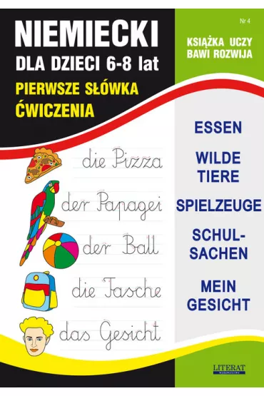 Niemiecki dla dzieci. 6-8 lat. Pierwsze s��wka. �wiczenia. Zeszyt 4 - Joanna Bednarska, Monika Basse