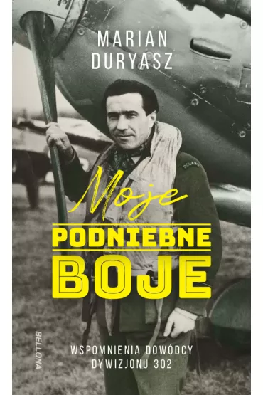 eBook Moje podniebne boje mobi epub - Wojciech Duryasz, Marek  Duryasz