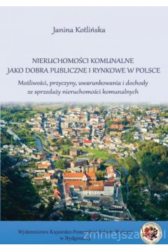 eBook Nieruchomoci komunalne jako dobra publiczne i rynkowe w Polsce. pdf