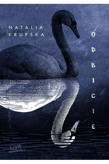 Odbicie - Natalia  Krupska