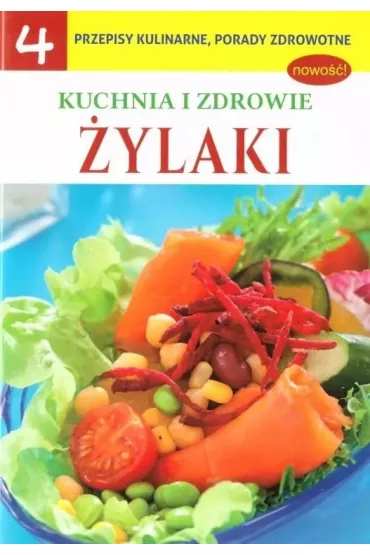 Kuchnia i zdrowie 4 �ylaki