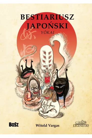 Bestiariusz japo�ski - Witold Vargas