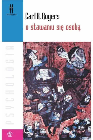 O stawaniu si� osob� - Carl R. Rogers