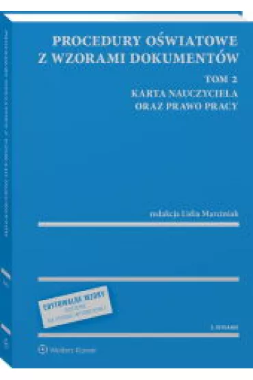 Procedury o�wiatowe z wzorami dokument�w T.2 - Lidia Marciniak