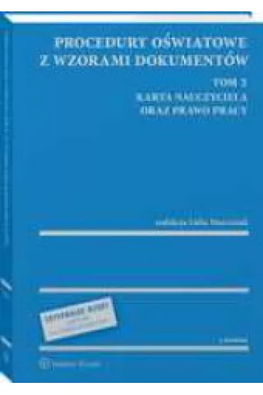 Procedury o�wiatowe z wzorami dokument�w T.2 - Lidia Marciniak