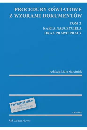 Procedury o�wiatowe z wzorami dokument�w T.2 - Lidia Marciniak