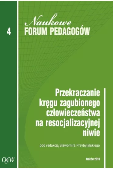 Przekraczanie kr�gu zagubionego cz�owiecze�stwa.. - S�awomir Przybyli�ski