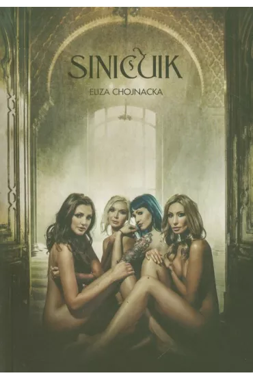Sinicuik - Eliza Chojnacka