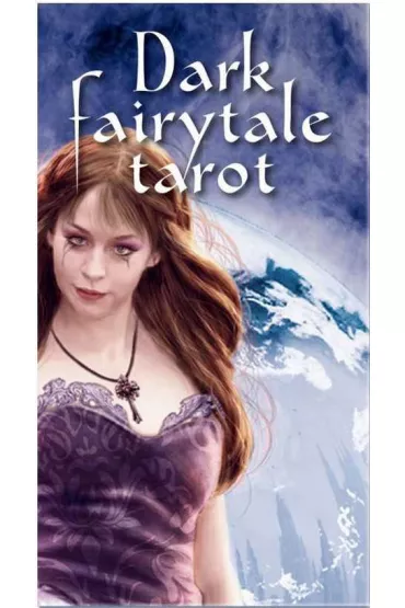 Dark Fairytale Tarot, Tarot Mrocznych Ba�ni - Raffaele De Angelis