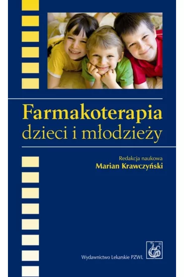 Farmakoterapia dzieci i m�odzie�y - Marian Krawczy�ski