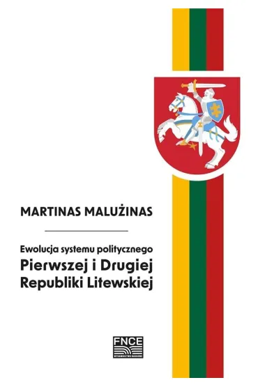 Ewolucja systemu politycznego Pierwszej i Drugiej Republiki Litewskiej - Martinas Malu�inas