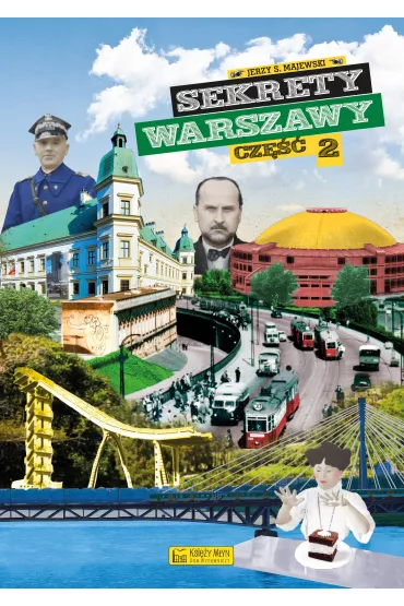 Sekrety Warszawy. Cz�� 2 - Jerzy S. Majewski
