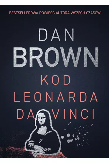 Kod Leonarda da Vinci. Robert Langdon. Tom 2 - Dan Brown