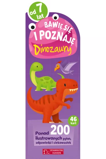 Bawi� si� i poznaj�. Dinozaury