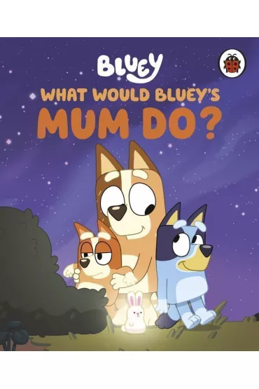 What would Bluey's mum do? Bluey wer. angielska